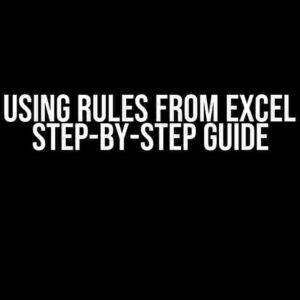 Drools Using Rules from Excel Files: A Step-by-Step Guide